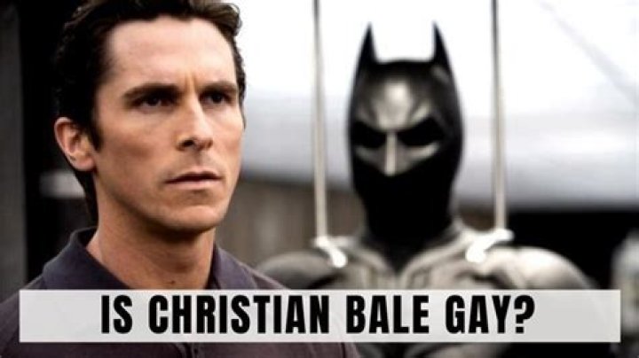 
Is Christian Bale Gay? A Close Look at His Sexuality 