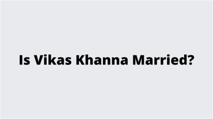 Is Vikas Khanna Married? Vikas Khanna Height, Age, Wife, Family, Net Worth, Ethnicity, And More