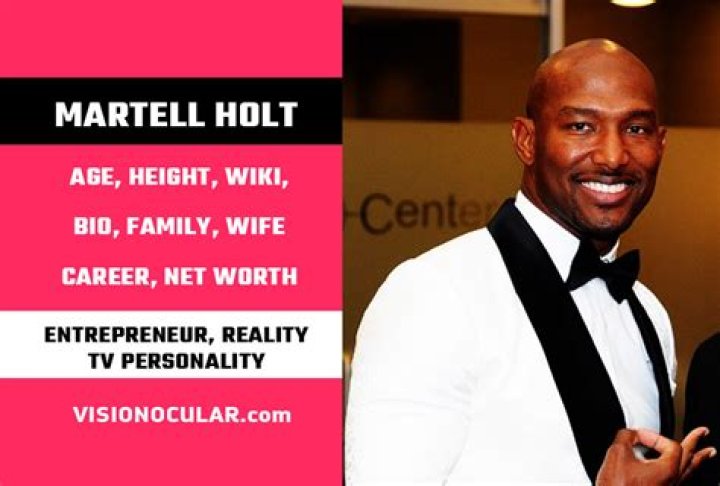 Martell Holt Height, Weight, Net Worth, Age, Birthday, Wikipedia, Who, Instagram, Biography